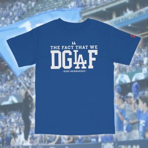 MLB LA Dodgers Funny Quote Are We Live? We DGAF Dodger Inspired Baseball Shirt - NL118625