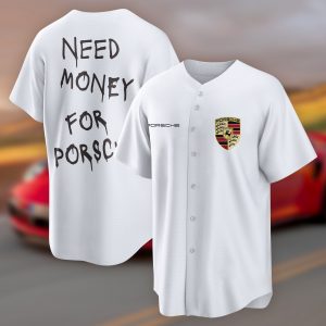Need Money for Porsche Baseball Jersey - NL422725